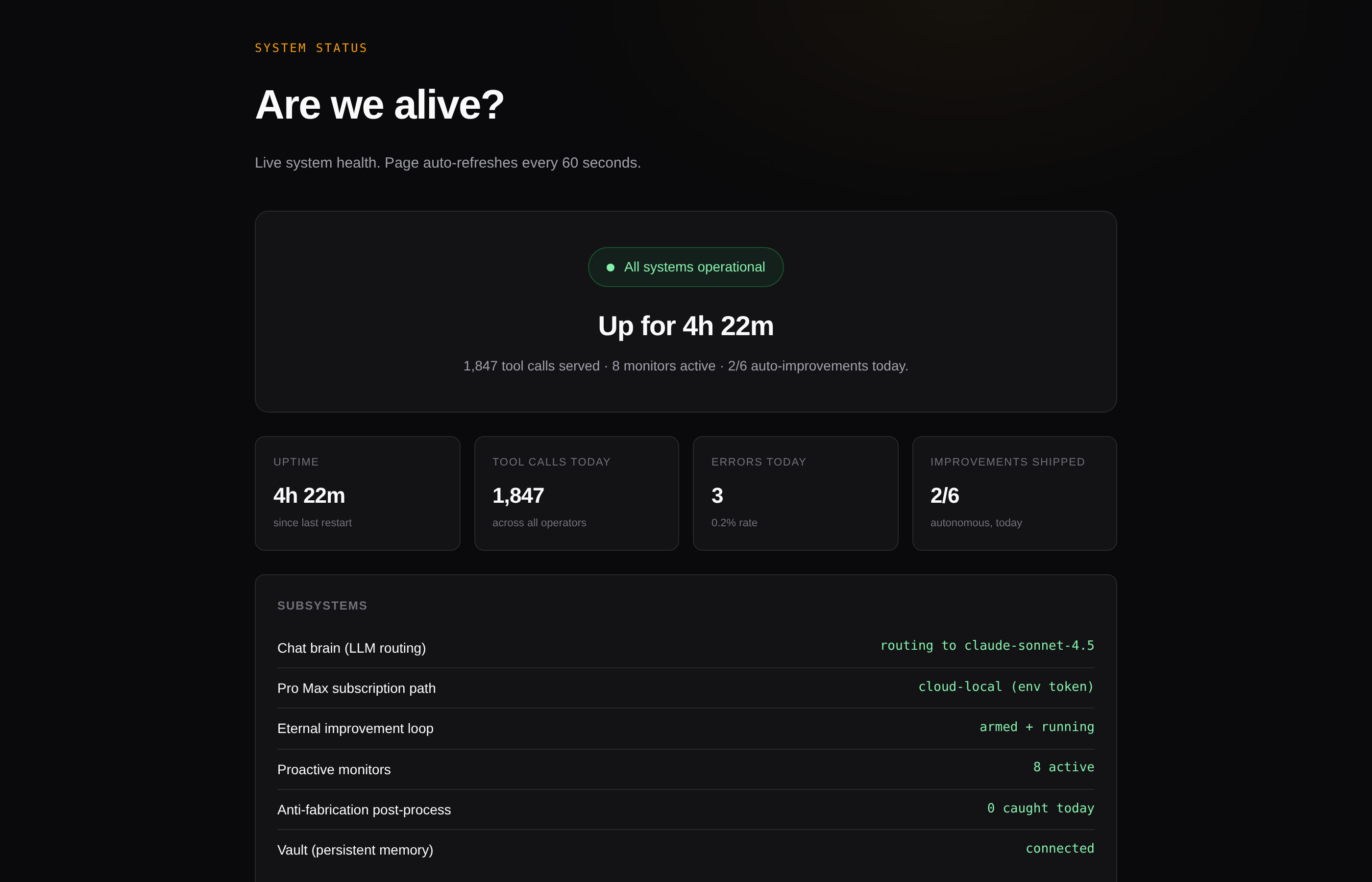 System status — uptime, tool calls served, subsystem health